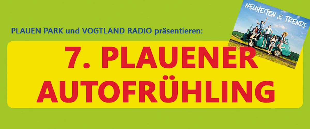 7. PLAUENER AUTOFRÜHLING
